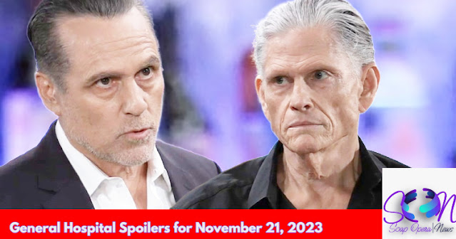General Hospital Spoilers November 21, 2023: Sonny Confronts Cyrus