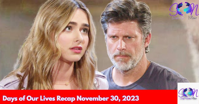 Days of Our Lives Recap November 30, 2023: Holly Has A  Plan