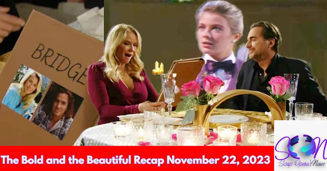 B&B Recap November 22, 2023: A Celebration of Love