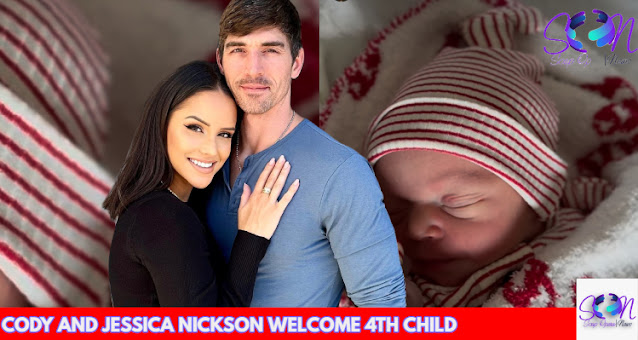 Cody and Jessica Nickson Welcome Their 4th Child!