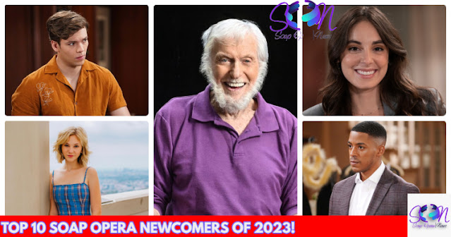 Top 10 Soap Opera Newcomers of 2023!