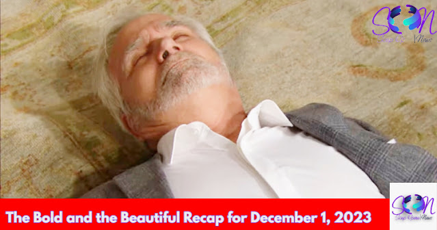 B&B Recap December 1, 2023: Eric Collapses
