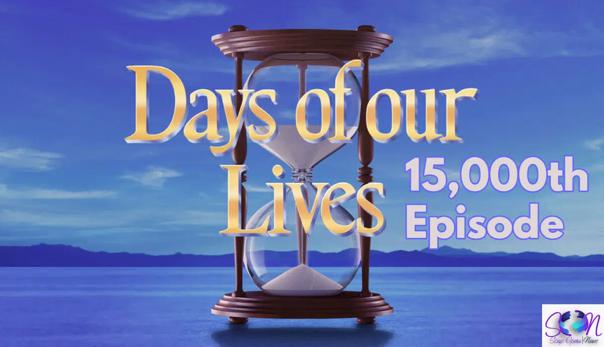 Days of our Lives to air it's 15,000th episode next week